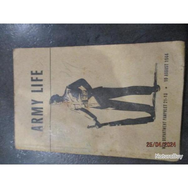 ARMY LIFE , War department pamphlet 21-13�dition 10 august 1944