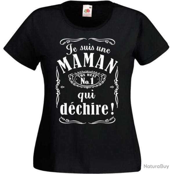 T-SHIRT pour FEMME - JE SUIS UNE MAMAN QUI D�CHIRE - Humour Id�e cadeau No�l F�te M�res Anniversaire