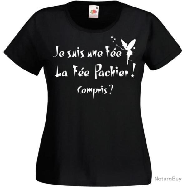 T-SHIRT pour FEMME - JE SUIS UNE F�E  LA F�E PACHIER -  Cadeau Humour No�l F�te M�res Anniversaire