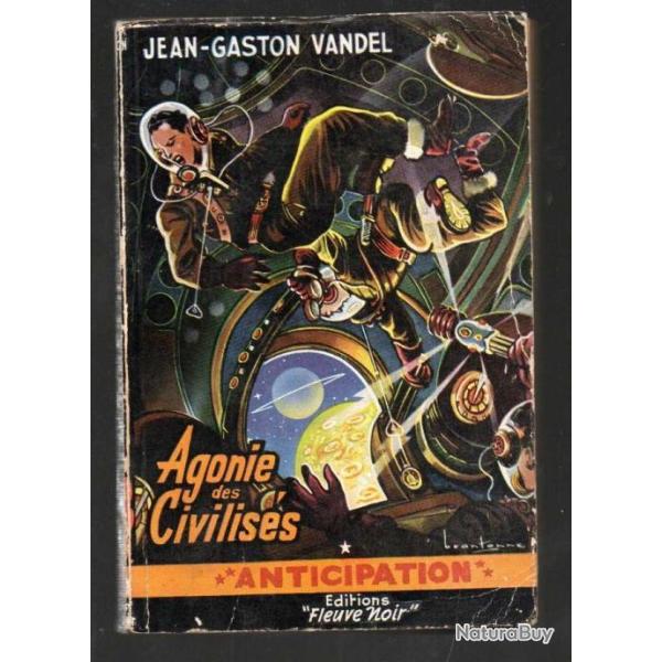 agonie des civilis�s de jean-gaston vandel anticipation science fiction fleuve noir