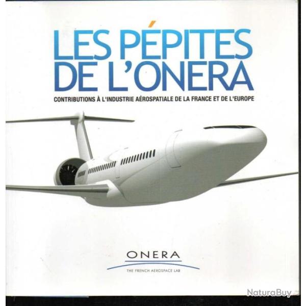 les p�pites de l'on�ra contributions � l'industrie a�rospatiale de la france et de l'europe