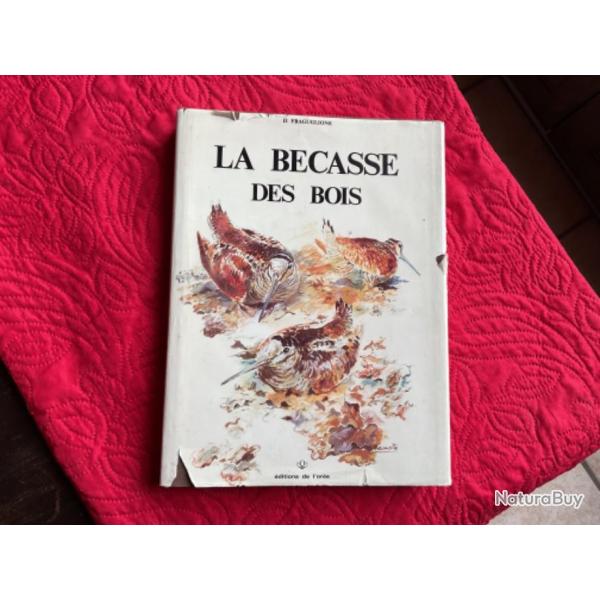 Livre, la Bcasse des bois de D.Fraguglione