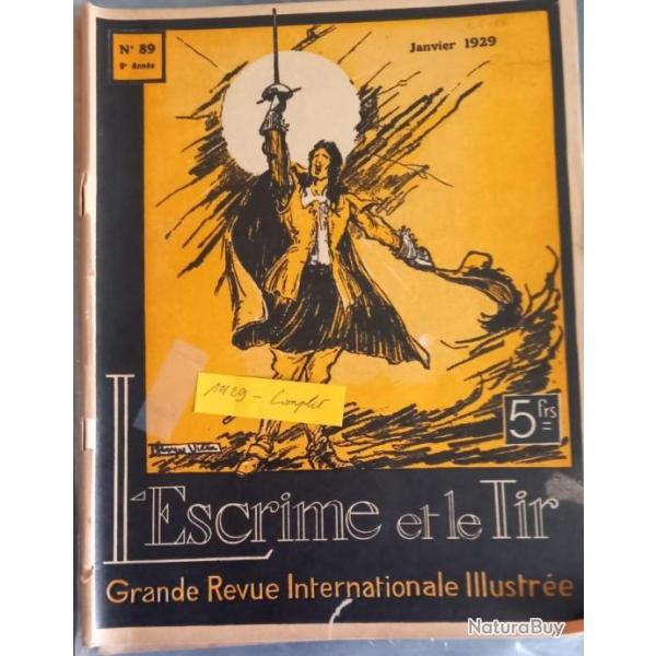 1929 - L'Escrime et le tir  Les Armes.  L'escrime fran�aise -  Revues illustr�es du monde des armes