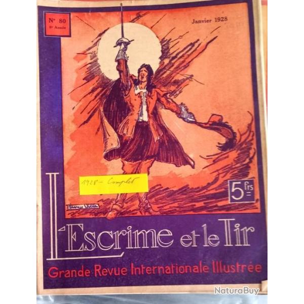 1928 - L'Escrime et le tir  Les Armes.  L'escrime fran�aise -  Revues illustr�es du monde des armes