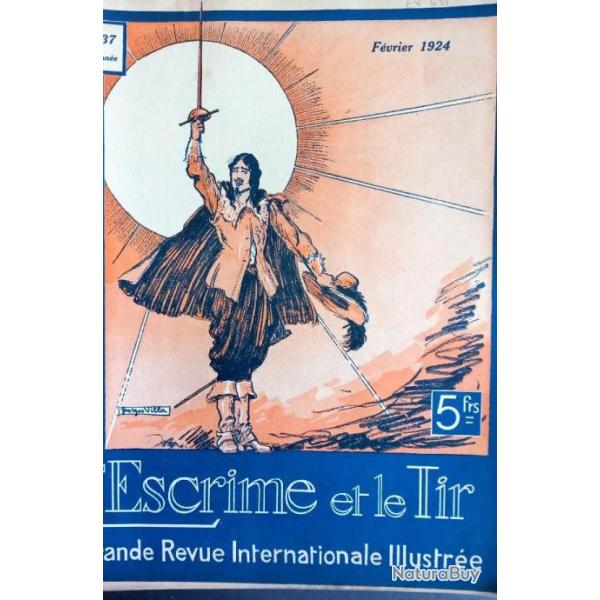 1924 - L'Escrime et le tir  Les Armes.  L'escrime fran�aise   Revues illustr�es du monde des armes