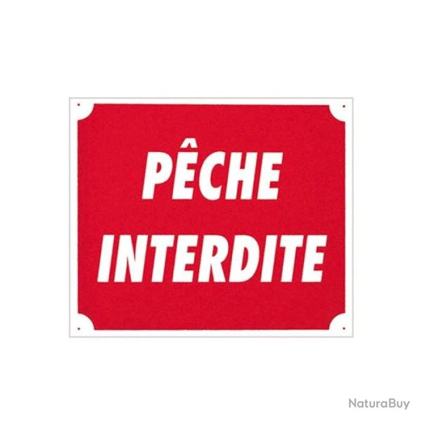 DC 25 ! Panneaux Aluminium Europarm " P�che interdite " 30 x 25 cm