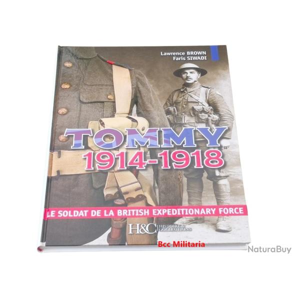 TOMMY 1914-1918 - LE SOLDAT DE LA BRITISH EXPEDITIONARY FORCE