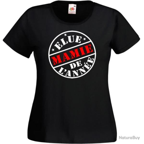 T-SHIRT FEMME dr�le - ELUE MAMIE DE L'ANN�E - Humour Cadeau No�l anniversaire F�te M�res