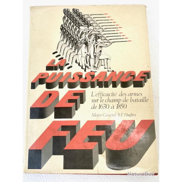 LA PUISSANCE DE FEU du Major-G�n�ral B.P. HUGHES