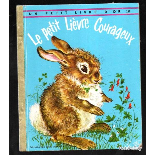 le petit li�vre courageux un petit livre d'or 294