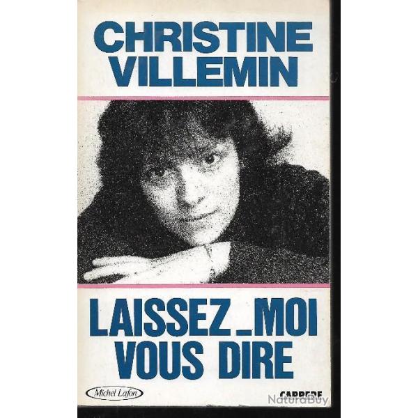 laissez-moi vous dire par christine villemin l'affaire gr�gory.