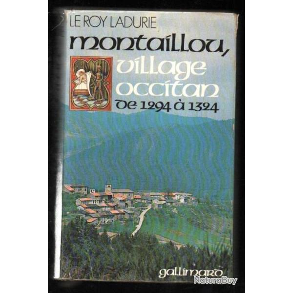 Montaillou village occitan de 1294 � 1324 par emmanuel le roy ladurie