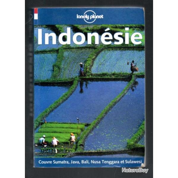 indonsie guide sumatra , java, bali , nusa tenggara et sulawesi lonely planet