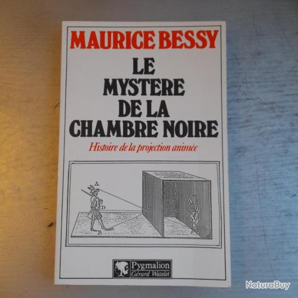 Le myst�re de la chambre noire : histoire de la projection anim�e