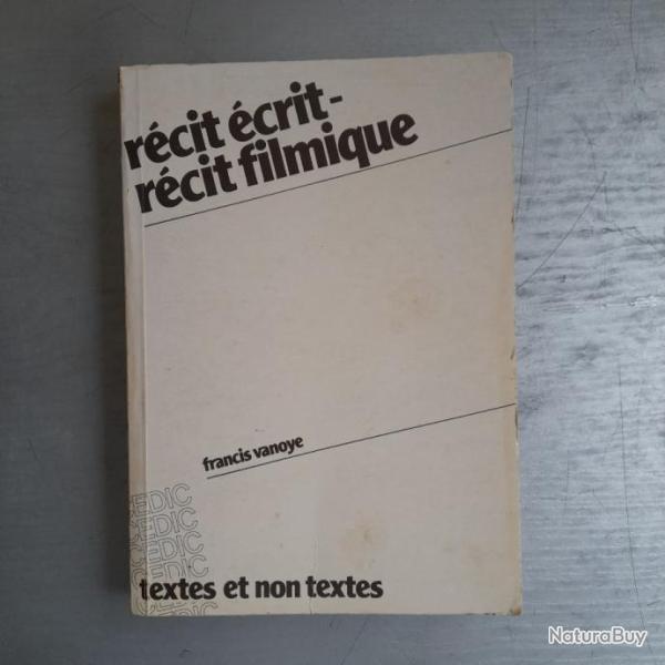 Rcit crit, rcit filmique. Collection Textes et non-textes, 1979