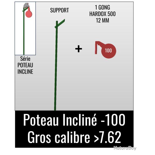 Kit Poteau Inclin� 100 - Gros Calibre