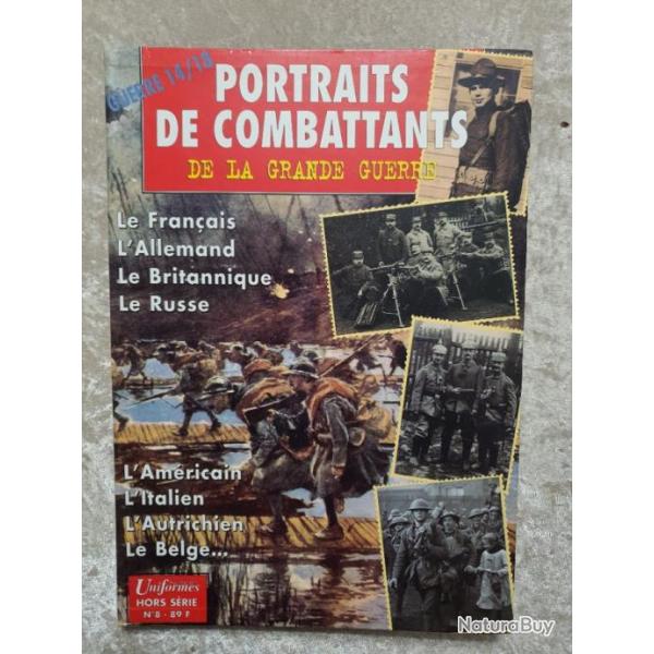 Livre portraits de combattants de la grande guerre uniformes quipements
