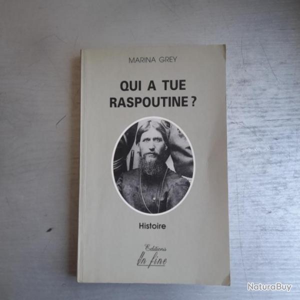 Qui a tu Raspoutine ?