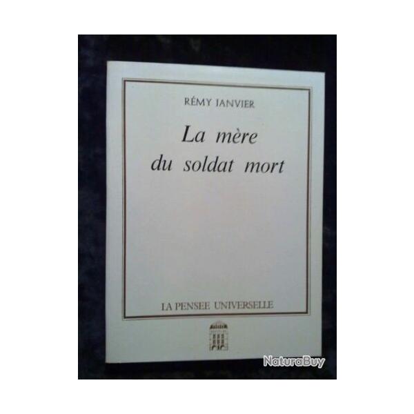 La m�re du soldat mort - REMY JANVIER