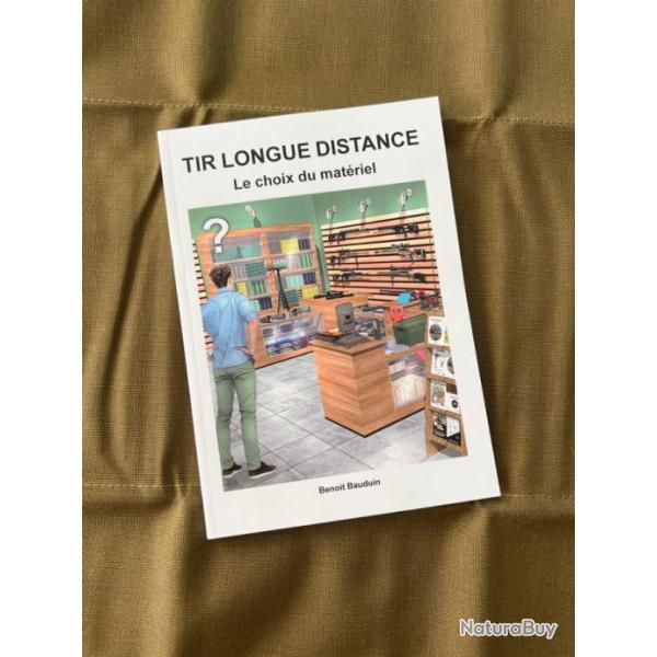 Beno�t Bauduin - Le choix du mat�riel - Tir Longue Distance (V2)