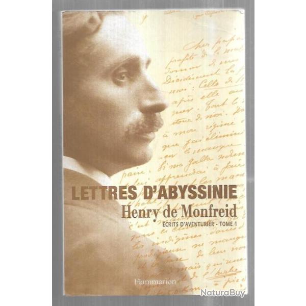 lettres d'abyssinie par henry de monfreid �crits d'aventurier tome 1