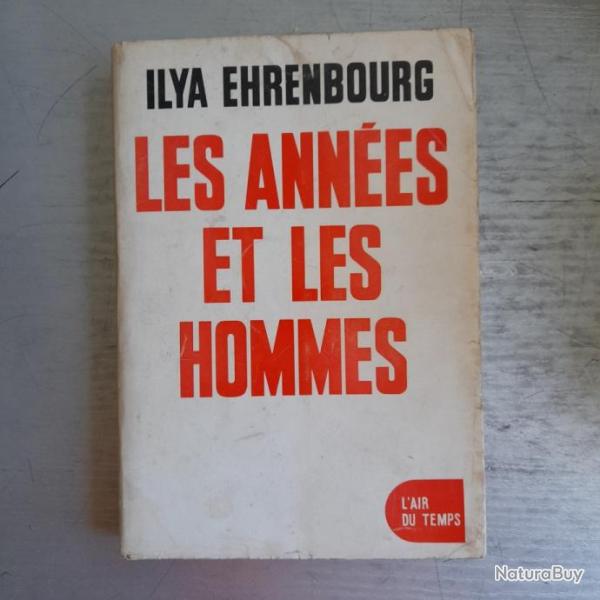 Les ann�es et les hommes. Ilya Ehrenbourg