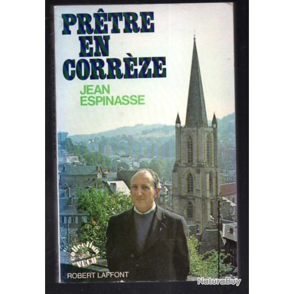 pr�tre en corr�ze 1929-1979 par  jean espinasse