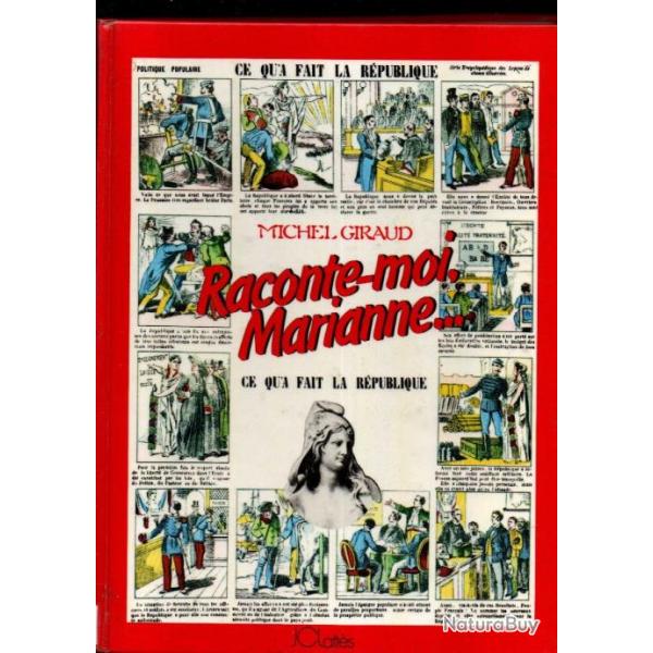 raconte-moi marianne cequ'a fait la rpublique de michel giraud