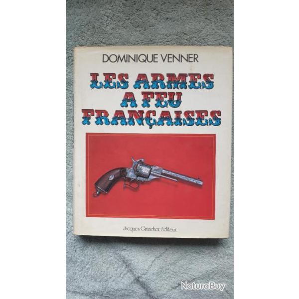 Les armes � feu fran�aise D. Venner