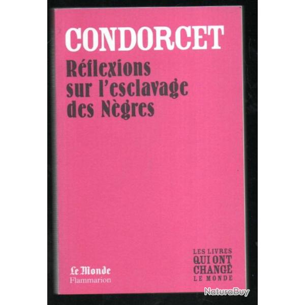 r�flexions sur l'esclavage des n�gres de condorcet