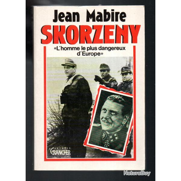 l'homme le plus dangereux d'europe de jean mabire parachutiste-commando allemand