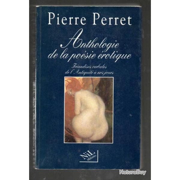 anthologie de la po�sie �rotique pierre perret