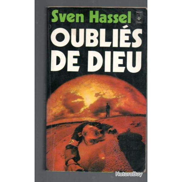 oubli�s de dieu de sven hassel   presses pocket
