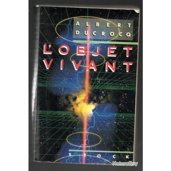 l'objet vivant d'albert ducrocq