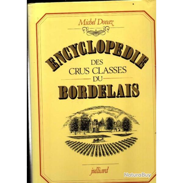 encyclop�die des crus class�s du bordelais de michel dovaz
