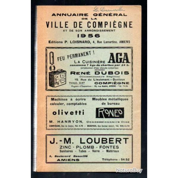 annuaire g�n�ral de la ville de compi�gne et de son arrondissement 1956 , noyon, margny, estr�es sai