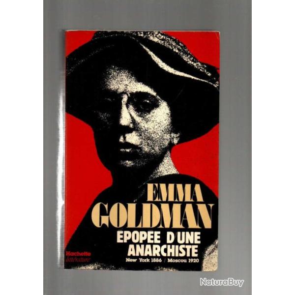 L'�pop�e d'une Anarchiste - New York 1886 - Moscou 1920 - Emma Goldman autobiographie