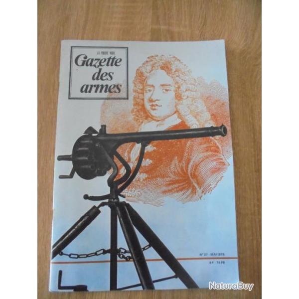 Gazette des armes Mai 1975 N�27 Canon de fer � barillet invent� par William. Puckle