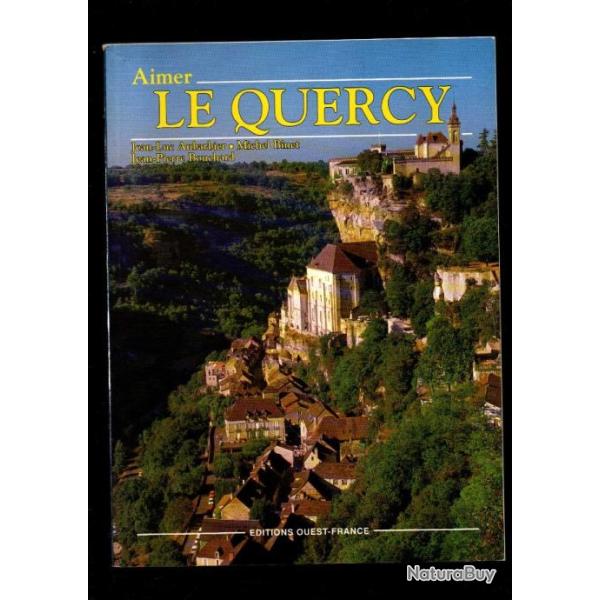 Aimer le quercy jean-pierre bouchard
