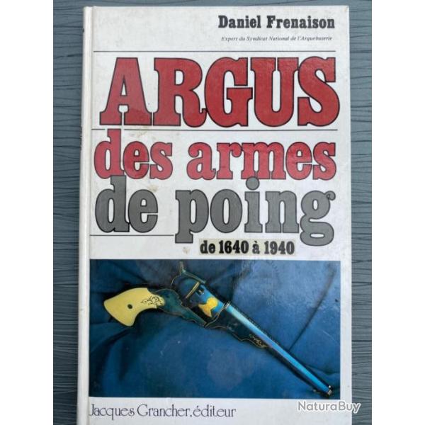 Argus des Armes de poings de 1640 � 1940