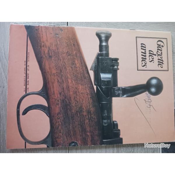 Revues - Magazines mensuels GAZETTE DES ARMES ann�es 70 et 80