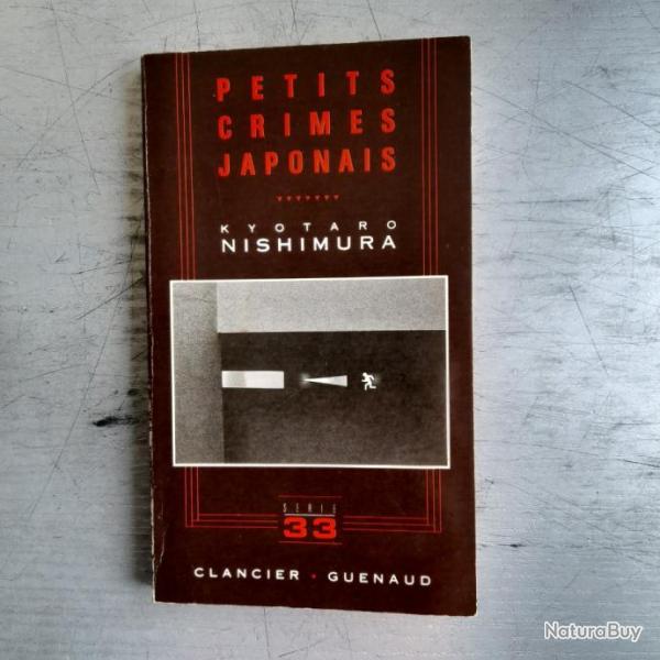 Petits crimes Japonais - Nishimura Kyotaro, 1988. �dition originale
