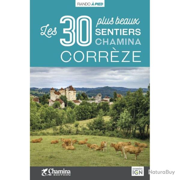 Corr�ze Les 30 plus beaux Sentiers