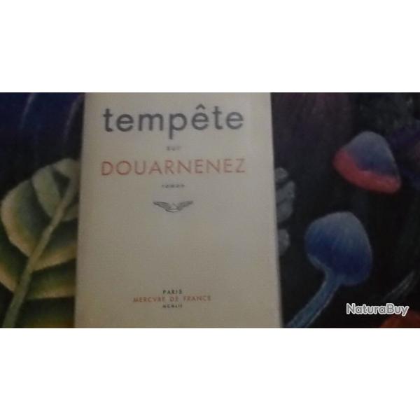 TEMPETE SUR DOUANENEZ de Henri Queffelec ( dedicac)