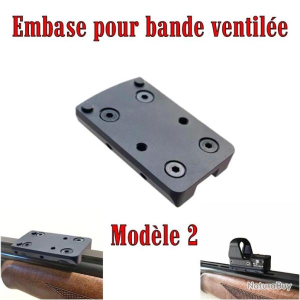 Embase montage pour point rouge sur bande ventil�e - Mod�le 2