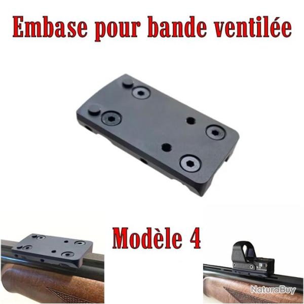 Embase montage pour point rouge sur bande ventil�e - Mod�le 4
