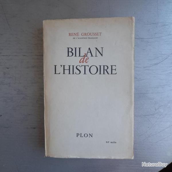 Bilan de l'Histoire - Ren� Grousset