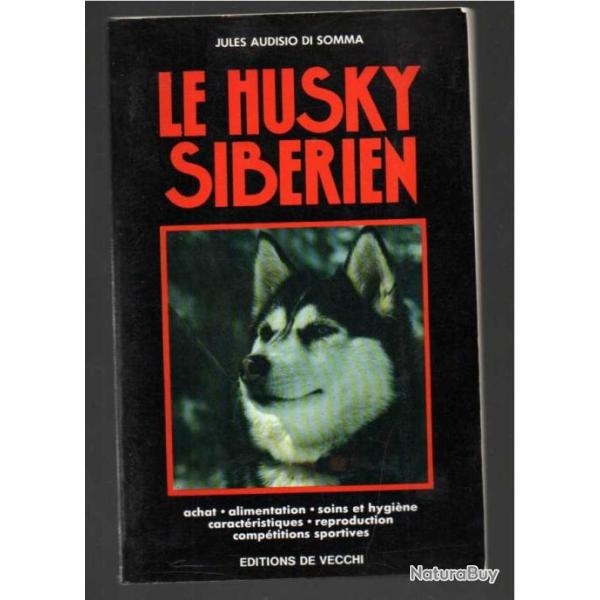 le husky sib�rien de jules audisio di somma
