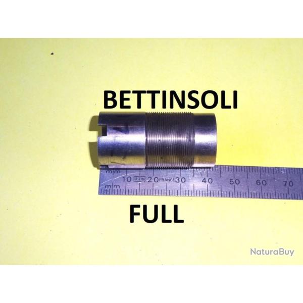 FULL choke fusil BETTINSOLI ancien mod�le longueur 44.80mm - VENDU PAR JEPERCUTE (SZA886)