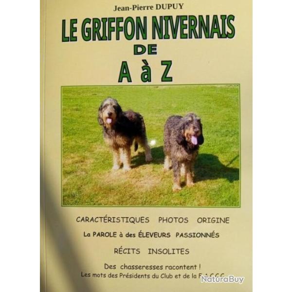 livre Le Griffon Nivernais, un chien de chasse aux sangliers